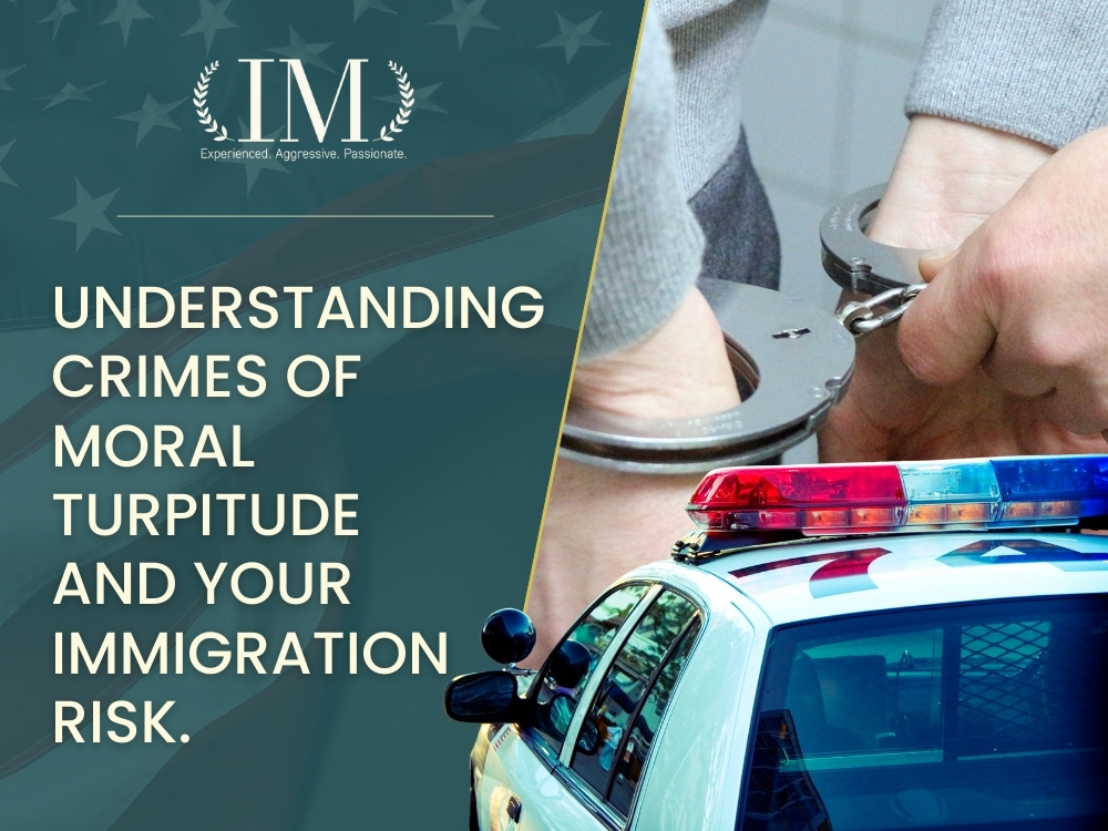 Deportation Defense - Understanding Crimes of Moral Turpitude - Irene Mugambi Law